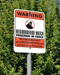 Los grupos de vigilancia del vecindario pueden ayudar a identificar posibles ladrones.